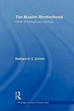 The Muslim Brotherhood: Hasan Al-Hudaybi And Ideology