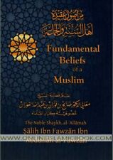 Fundamental Beliefs of a Muslim