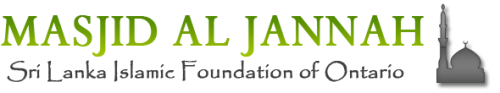 Masjid Al-Jannah (Sri Lanka Islamic Foundation of Ontario) Masjid Al-Jannah (Sri Lanka Islamic Foundation of Ontario)